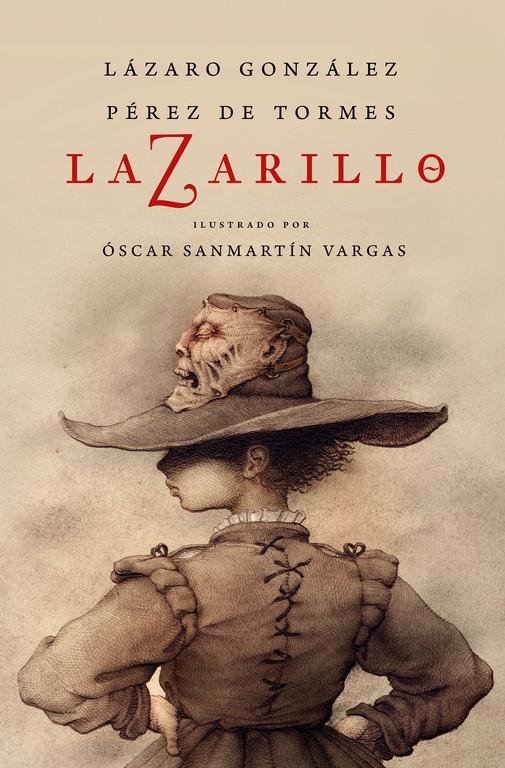 LAZARILLO Z (EDICIÓN ILUSTRADA) | 9788466339902 | LÁZARO GONZÁLEZ PÉREZ DE TORMES | Llibreria Ombra | Llibreria online de Rubí, Barcelona | Comprar llibres en català i castellà online