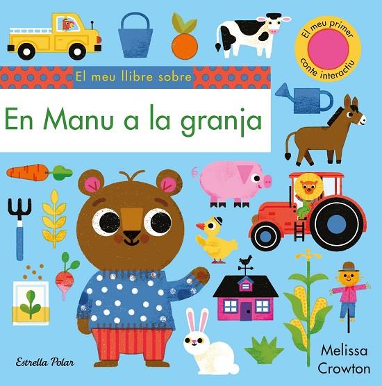 EN MANU A LA GRANJA | 9788491379119 | CROWTON, MELISSA | Llibreria Ombra | Llibreria online de Rubí, Barcelona | Comprar llibres en català i castellà online