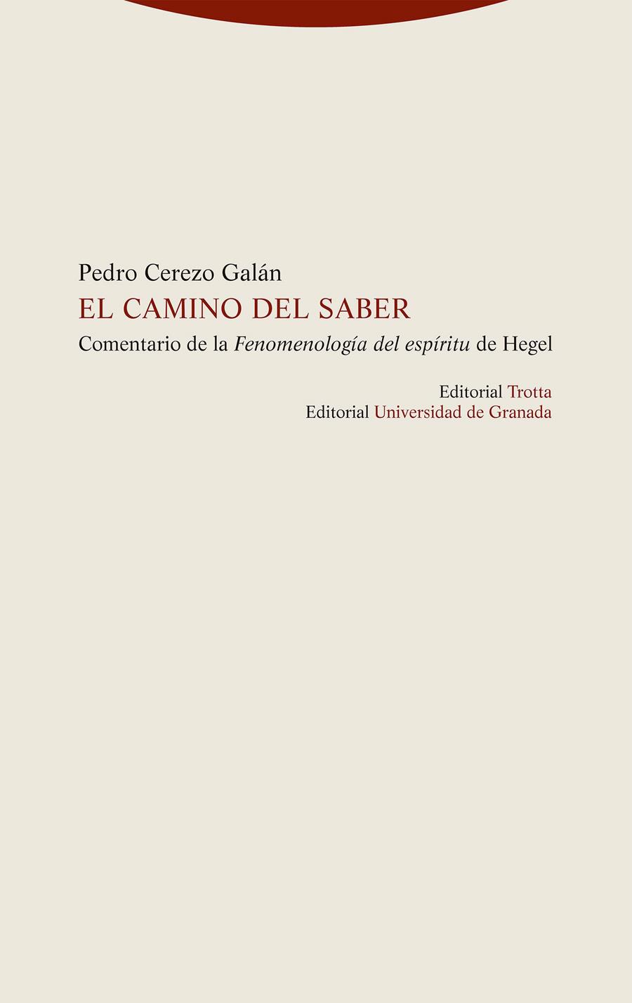 EL CAMINO DEL SABER | 9788413640938 | CEREZO GALÁN, PEDRO | Llibreria Ombra | Llibreria online de Rubí, Barcelona | Comprar llibres en català i castellà online