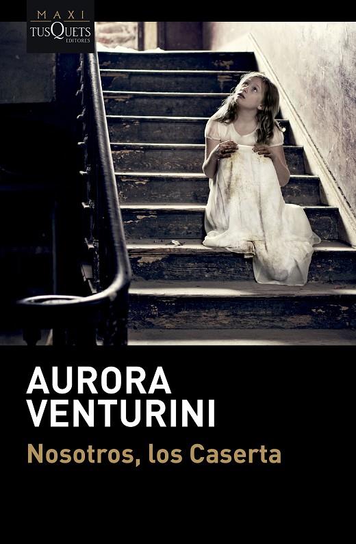 NOSOTROS, LOS CASERTA | 9788411075763 | VENTURINI, AURORA | Llibreria Ombra | Llibreria online de Rubí, Barcelona | Comprar llibres en català i castellà online