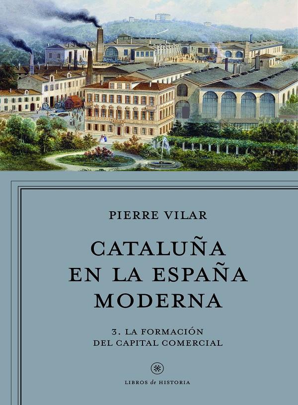 CATALUÑA EN LA ESPAÑA MODERNA, VOL. 2 | 9788498929911 | VILAR, PIERRE | Llibreria Ombra | Llibreria online de Rubí, Barcelona | Comprar llibres en català i castellà online