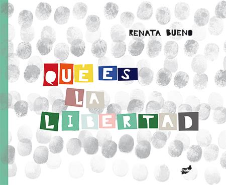 ¿QUÉ ES LA LIBERTAD? | 9788416817047 | RENATA DE CARVALHO PINTO BUENO | Llibreria Ombra | Llibreria online de Rubí, Barcelona | Comprar llibres en català i castellà online