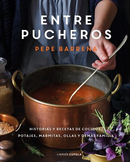 ENTRE PUCHEROS | 9788448029852 | BARRENA, PEPE | Llibreria Ombra | Llibreria online de Rubí, Barcelona | Comprar llibres en català i castellà online