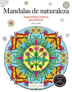 MANDALAS DE LA NATURALEZA (INSPIRACIONES C.) | 9788415618591 | NOBLE, MARTY | Llibreria Ombra | Llibreria online de Rubí, Barcelona | Comprar llibres en català i castellà online