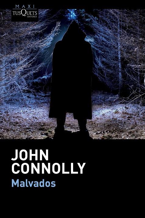 MALVADOS | 9788483839256 | JOHN CONNOLLY | Llibreria Ombra | Llibreria online de Rubí, Barcelona | Comprar llibres en català i castellà online