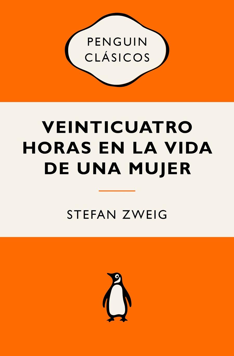 VEINTICUATRO HORAS EN LA VIDA DE UNA MUJER | 9788491057093 | ZWEIG, STEFAN | Llibreria Ombra | Llibreria online de Rubí, Barcelona | Comprar llibres en català i castellà online