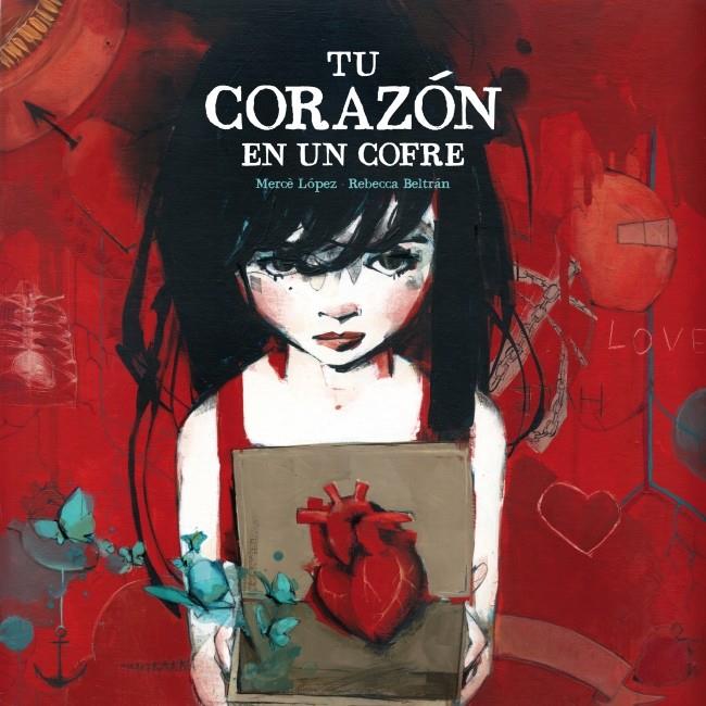 TU CORAZÓN EN UN COFRE | 9788448835453 | MERCE LOPEZ - REBECCA BELTRAN | Llibreria Ombra | Llibreria online de Rubí, Barcelona | Comprar llibres en català i castellà online