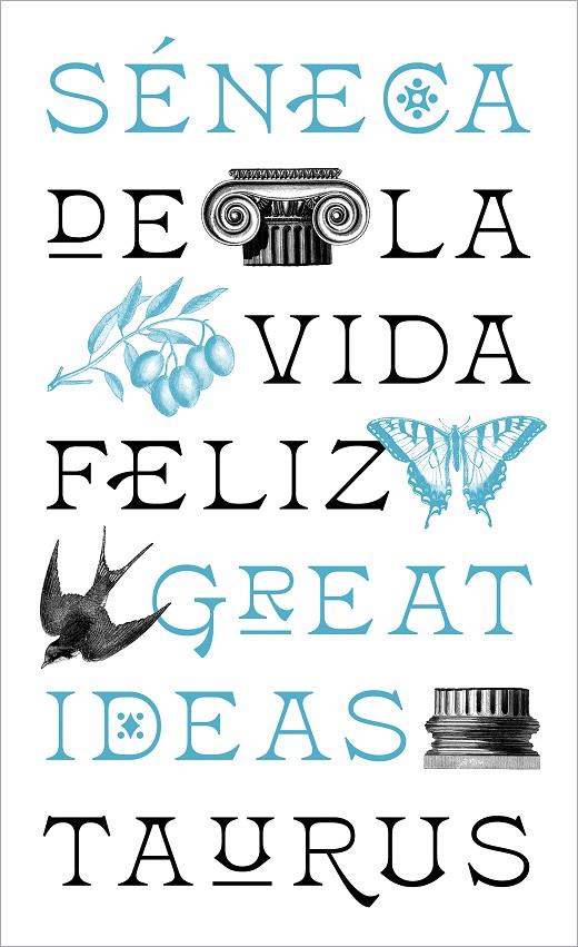 DE LA VIDA FELIZ (SERIE GREAT IDEAS) | 9788430626663 | SÉNECA | Llibreria Ombra | Llibreria online de Rubí, Barcelona | Comprar llibres en català i castellà online