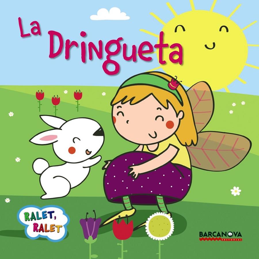 LA DRINGUETA | 9788448934514 | BALDÓ, ESTEL/GIL, ROSA/SOLIVA, MARIA | Llibreria Ombra | Llibreria online de Rubí, Barcelona | Comprar llibres en català i castellà online