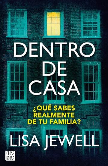 DENTRO DE CASA | 9788408267546 | JEWELL, LISA | Llibreria Ombra | Llibreria online de Rubí, Barcelona | Comprar llibres en català i castellà online