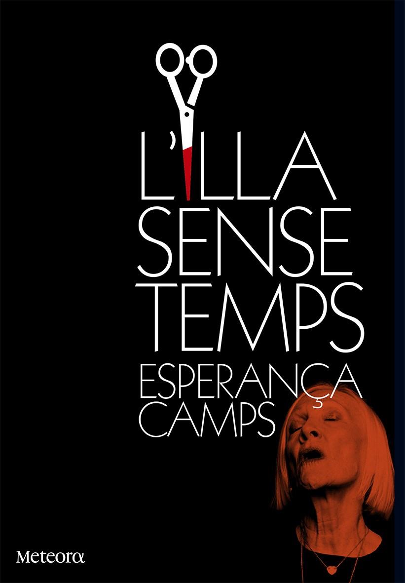 L'ILLA SENSE TEMPS | 9788494454707 | CAMPS BARBER, ESPERANÇA | Llibreria Ombra | Llibreria online de Rubí, Barcelona | Comprar llibres en català i castellà online