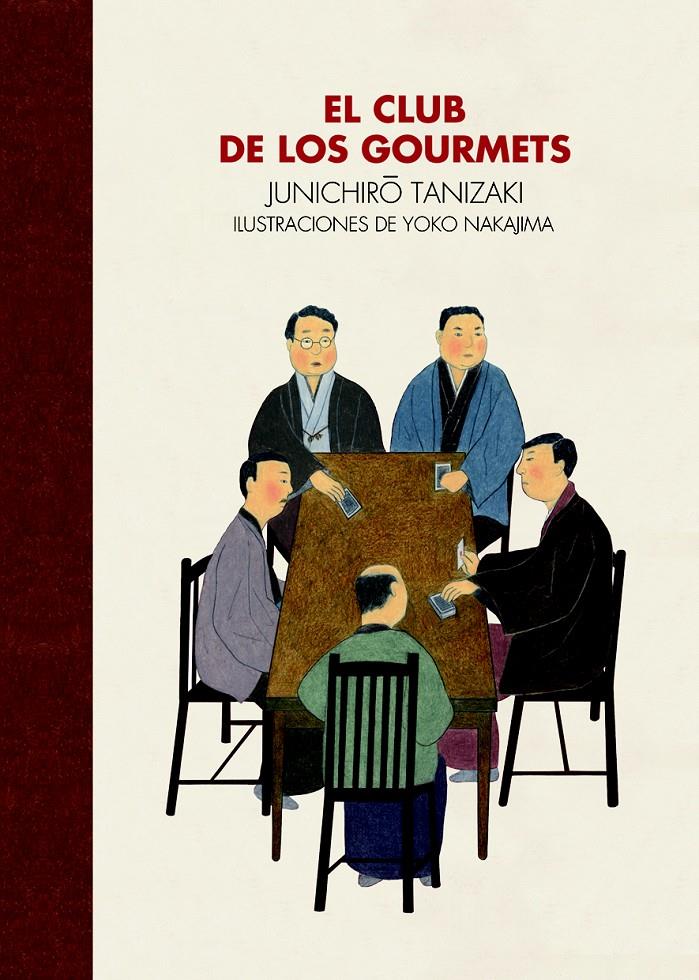 EL CLUB DE LOS GOURMETS | 9788416529261 | TANIZAKI, YUNICHIRO | Llibreria Ombra | Llibreria online de Rubí, Barcelona | Comprar llibres en català i castellà online