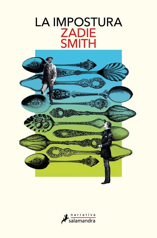 LA IMPOSTURA | 9788419456731 | SMITH, ZADIE | Llibreria Ombra | Llibreria online de Rubí, Barcelona | Comprar llibres en català i castellà online