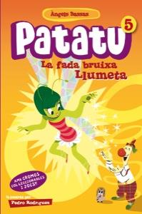 LA FADA BRUIXA LLUMETA 5 PATATU | 9788424646158 | ANGELS BASSAS | Llibreria Ombra | Llibreria online de Rubí, Barcelona | Comprar llibres en català i castellà online