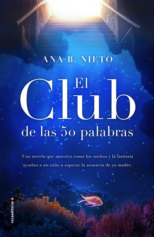 EL CLUB DE LAS CINCUENTA PALABRAS | 9788417167059 | NIETO, ANA B. | Llibreria Ombra | Llibreria online de Rubí, Barcelona | Comprar llibres en català i castellà online