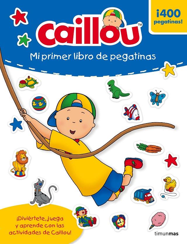 CAILLOU. MI PRIMER LIBRO DE PEGATINAS | 9788408160229 | CHOUETTE PUBLISHING | Llibreria Ombra | Llibreria online de Rubí, Barcelona | Comprar llibres en català i castellà online