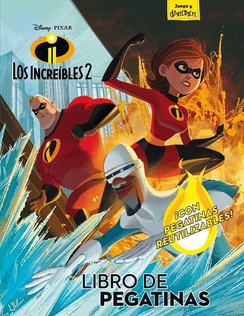 LOS INCREÍBLES 2. LIBRO DE PEGATINAS | 9788416917600 | DISNEY | Llibreria Ombra | Llibreria online de Rubí, Barcelona | Comprar llibres en català i castellà online