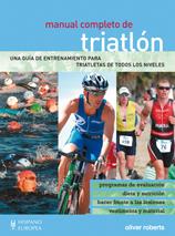 MANUAL COMPLETO DE TRIATLÓN | 9788425520280 | OLIVER ROBERTS | Llibreria Ombra | Llibreria online de Rubí, Barcelona | Comprar llibres en català i castellà online