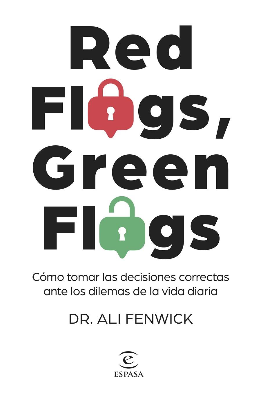 RED FLAGS, GREEN FLAGS | 9788467072839 | DR. ALI FENWICK | Llibreria Ombra | Llibreria online de Rubí, Barcelona | Comprar llibres en català i castellà online