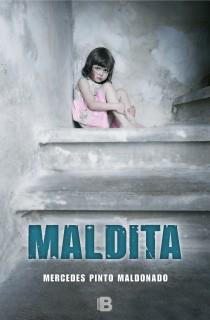 MALDITA | 9788466654326 | MERCEDES PINTO MALDONADO | Llibreria Ombra | Llibreria online de Rubí, Barcelona | Comprar llibres en català i castellà online