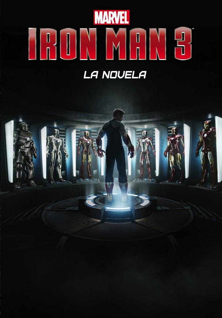 IRON MAN 3. LA NOVELA | 9788415343516 | MARVEL | Llibreria Ombra | Llibreria online de Rubí, Barcelona | Comprar llibres en català i castellà online