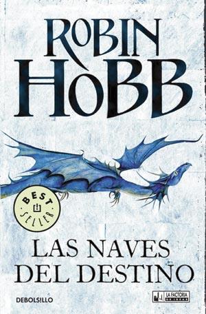 LAS NAVES DEL DESTINO | 9788498008036 | ROBIN HOBB | Llibreria Ombra | Llibreria online de Rubí, Barcelona | Comprar llibres en català i castellà online