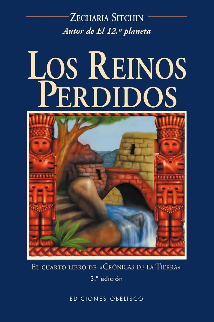 LOS REINOS PERDIDOS | 9788477209249 | ZECHARIA SITCHIN | Llibreria Ombra | Llibreria online de Rubí, Barcelona | Comprar llibres en català i castellà online