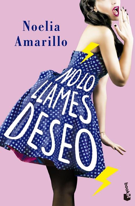 NO LO LLAMES DESEO | 9788408230861 | AMARILLO, NOELIA | Llibreria Ombra | Llibreria online de Rubí, Barcelona | Comprar llibres en català i castellà online