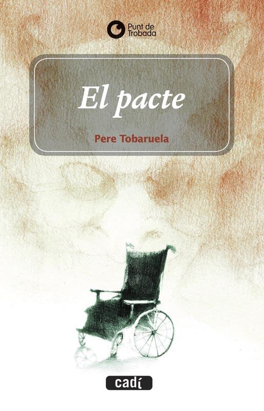 EL PACTE | 9788447440825 | PERE TOBARUELA MARTÍNEZ | Llibreria Ombra | Llibreria online de Rubí, Barcelona | Comprar llibres en català i castellà online