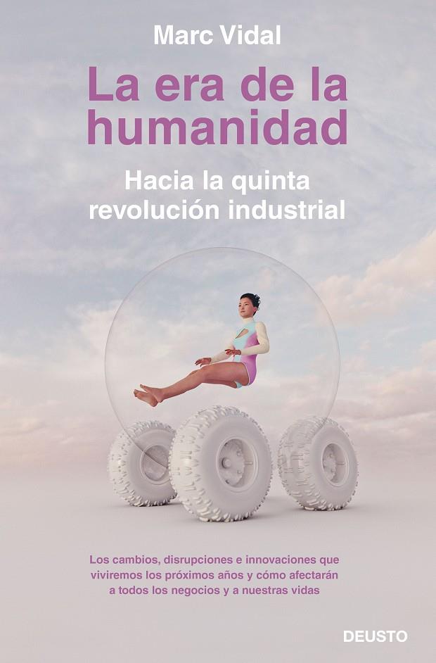 LA ERA DE LA HUMANIDAD | 9788423430918 | VIDAL, MARC | Llibreria Ombra | Llibreria online de Rubí, Barcelona | Comprar llibres en català i castellà online