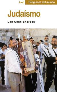 JUDAÍSMO | 9788446013020 | DAN COHN-SHERBOK | Llibreria Ombra | Llibreria online de Rubí, Barcelona | Comprar llibres en català i castellà online