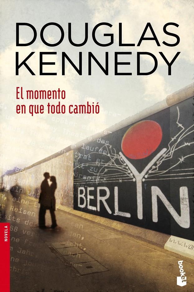 EL MOMENTO EN QUE TODO CAMBIÓ | 9788408044772 | DOUGLAS KENNEDY | Llibreria Ombra | Llibreria online de Rubí, Barcelona | Comprar llibres en català i castellà online