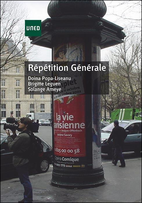 RÉPÉTITION GÉNÉRALE | 9788436247923 | POPA LISEANU, DOINA / LEGUEN PERES, BRIGITTE / AMEYE, SOLANGE | Llibreria Ombra | Llibreria online de Rubí, Barcelona | Comprar llibres en català i castellà online