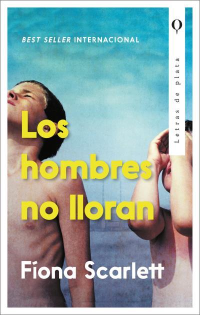 LOS HOMBRES NO LLORAN | 9788492919154 | SCARLETT, FÍONA | Llibreria Ombra | Llibreria online de Rubí, Barcelona | Comprar llibres en català i castellà online