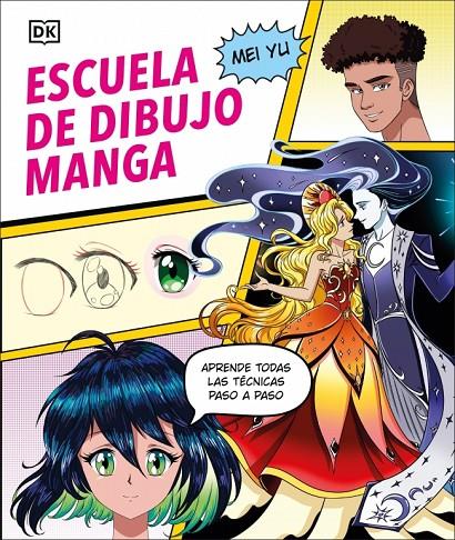 ESCUELA DE DIBUJO MANGA | 9780241736890 | YU, MEI | Llibreria Ombra | Llibreria online de Rubí, Barcelona | Comprar llibres en català i castellà online