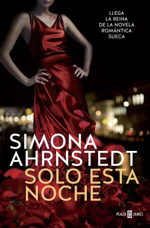 SOLO ESTA NOCHE | 9788401017476 | AHRNSTEDT, SIMONA | Llibreria Ombra | Llibreria online de Rubí, Barcelona | Comprar llibres en català i castellà online