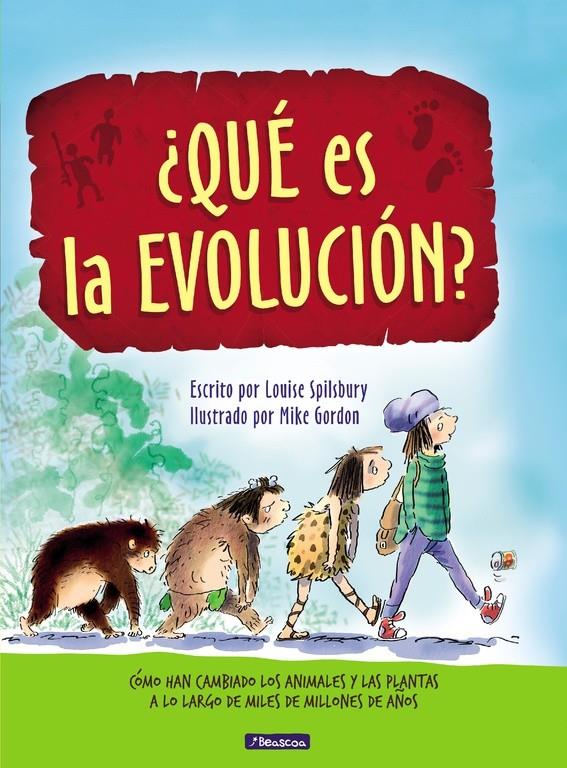 ¿QUÉ ES LA EVOLUCIÓN? | 9788448848507 | LOUISE SPILSBURY/MIKE GORDON | Llibreria Ombra | Llibreria online de Rubí, Barcelona | Comprar llibres en català i castellà online