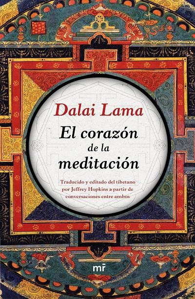 EL CORAZÓN DE LA MEDITACIÓN | 9788427042605 | DALAI LAMA | Llibreria Ombra | Llibreria online de Rubí, Barcelona | Comprar llibres en català i castellà online