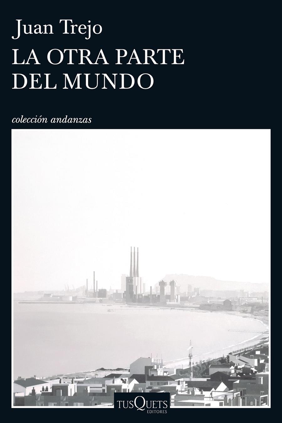 LA OTRA PARTE DEL MUNDO | 9788490664001 | JUAN TREJO | Llibreria Ombra | Llibreria online de Rubí, Barcelona | Comprar llibres en català i castellà online