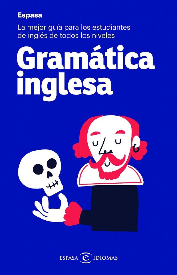 GRAMÁTICA INGLESA | 9788467054507 | ESPASA CALPE | Llibreria Ombra | Llibreria online de Rubí, Barcelona | Comprar llibres en català i castellà online