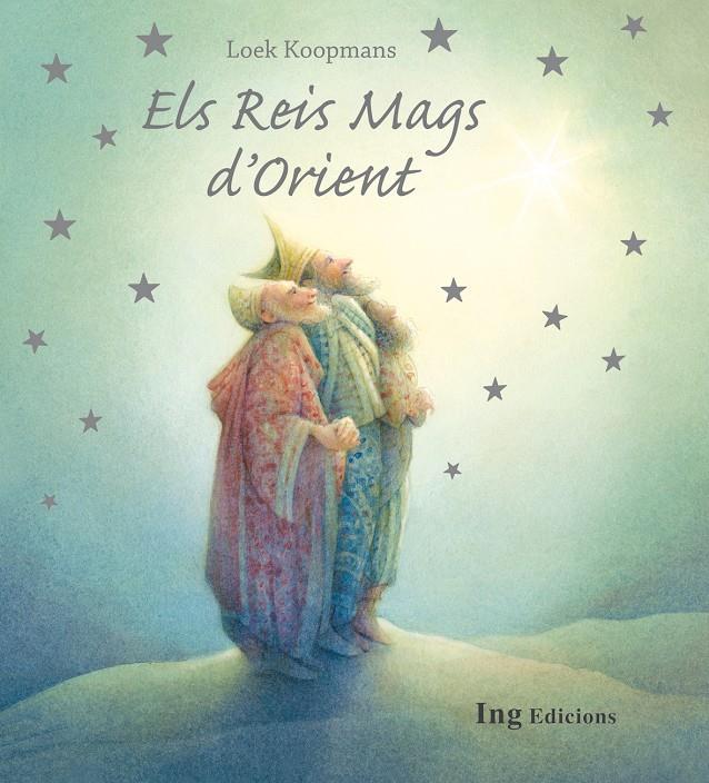 ELS REIS MAGS D'ORIENT | 9788494122415 | LOEK KOOPMANS | Llibreria Ombra | Llibreria online de Rubí, Barcelona | Comprar llibres en català i castellà online