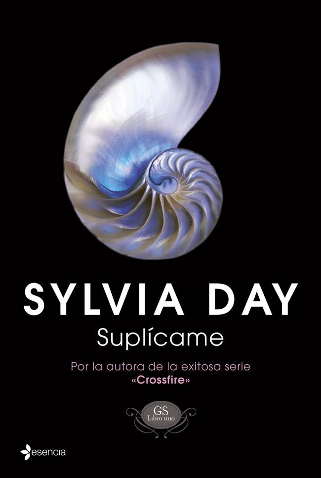 SUPLÍCAME 1 GS | 9788408115533 | SYLVIA DAY | Llibreria Ombra | Llibreria online de Rubí, Barcelona | Comprar llibres en català i castellà online