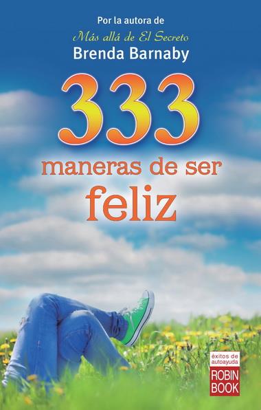 333 MANERAS DE SER FELIZ | 9788499173078 | BRENDA BARNABY | Llibreria Ombra | Llibreria online de Rubí, Barcelona | Comprar llibres en català i castellà online