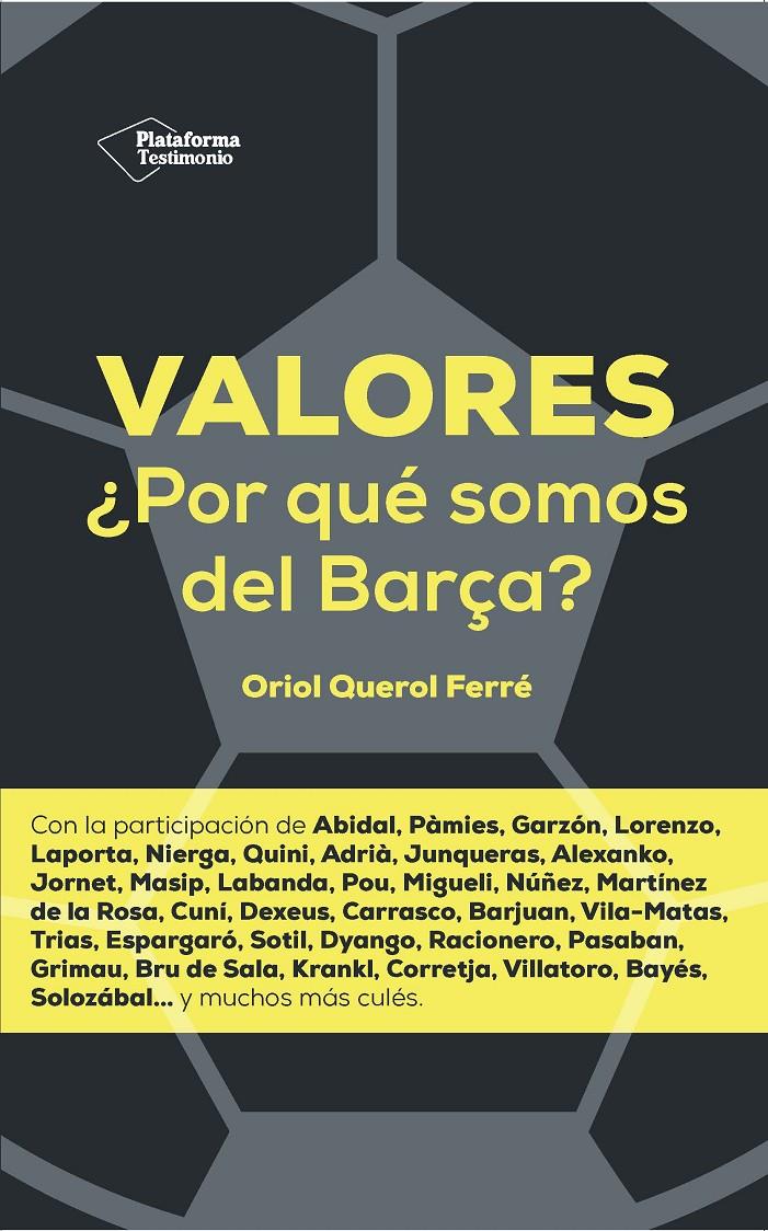 VALORES PORQUE SOMOS DEL BARÇA | 9788416096015 | QUEROL I FERRÉ, ORIOL | Llibreria Ombra | Llibreria online de Rubí, Barcelona | Comprar llibres en català i castellà online