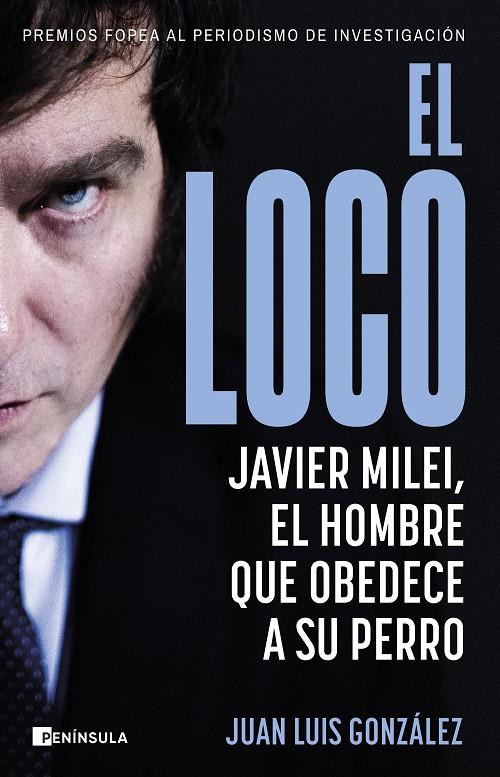 EL LOCO | 9788411002516 | GONZÁLEZ, JUAN LUIS | Llibreria Ombra | Llibreria online de Rubí, Barcelona | Comprar llibres en català i castellà online