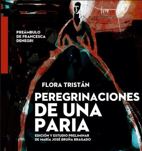 PEREGRINACIONES DE UNA PARIA | 9788412000122 | TRISTAN, FLORA | Llibreria Ombra | Llibreria online de Rubí, Barcelona | Comprar llibres en català i castellà online