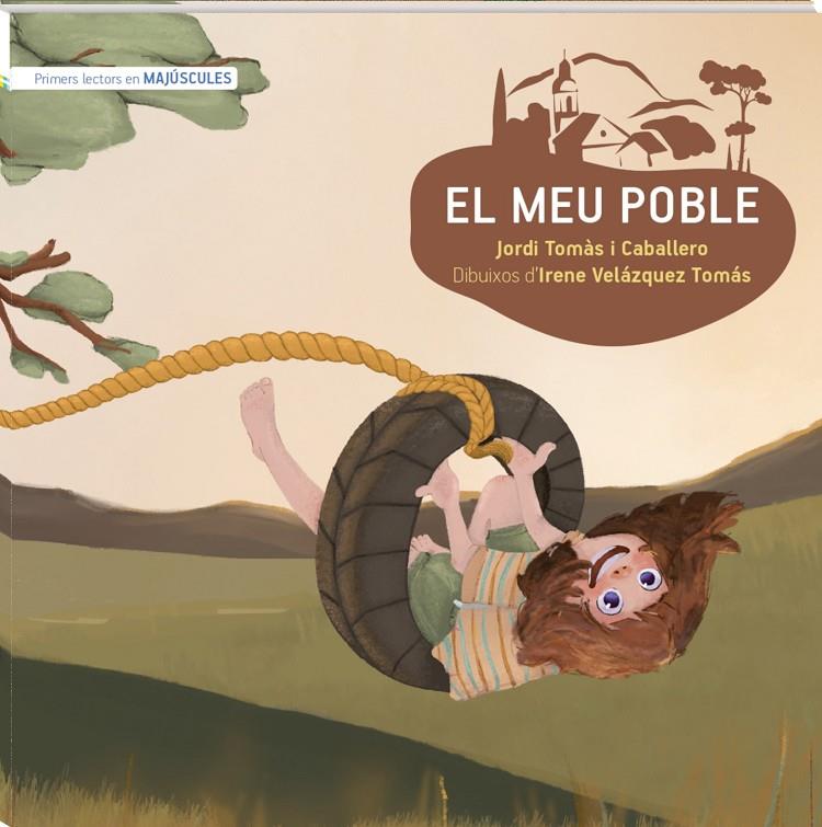 EL MEU POBLE MAJÚSCULA | 9788419913265 | TOMÁS I CABALLERO, JORDI | Llibreria Ombra | Llibreria online de Rubí, Barcelona | Comprar llibres en català i castellà online