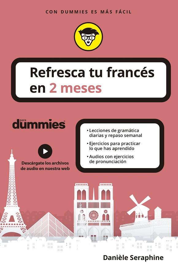 REFRESCA TU FRANCÉS EN 2 MESES PARA DUMMIES | 9788432906251 | SERAPHINE, DANIÈLE | Llibreria Ombra | Llibreria online de Rubí, Barcelona | Comprar llibres en català i castellà online