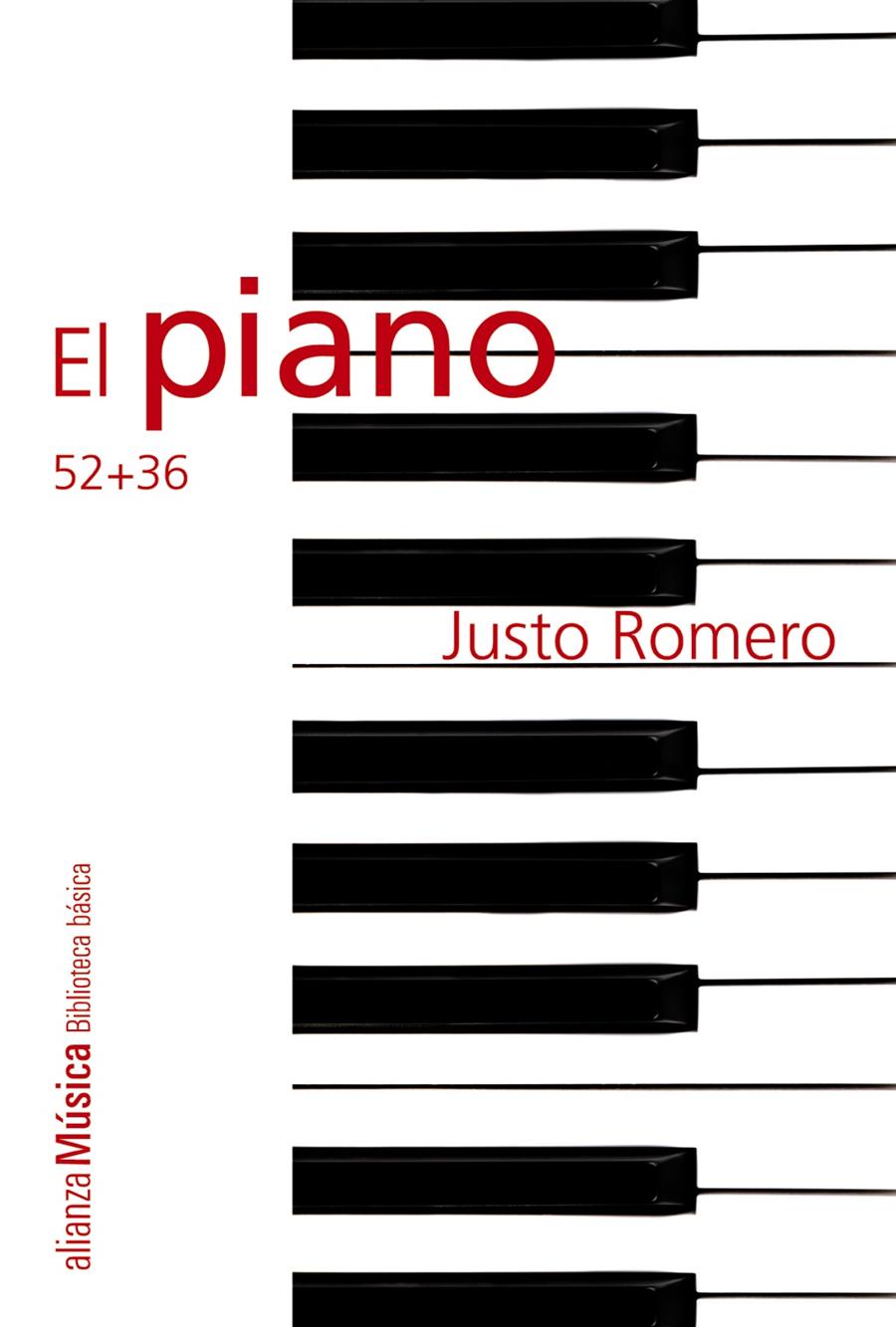 EL PIANO 52 + 36 | 9788420693378 | JUSTO ROMERO | Llibreria Ombra | Llibreria online de Rubí, Barcelona | Comprar llibres en català i castellà online