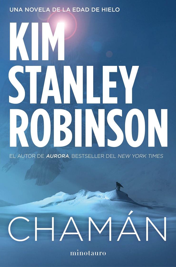 CHAMÁN | 9788445004234 | KIM STANLEY ROBINSON | Llibreria Ombra | Llibreria online de Rubí, Barcelona | Comprar llibres en català i castellà online